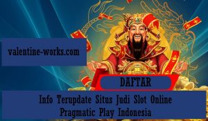 Info Terupdate Situs Judi Slot Online Pragmatic Play Indonesia